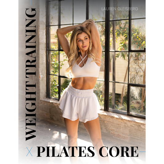 Weight Training x Pilates (Core) Plan