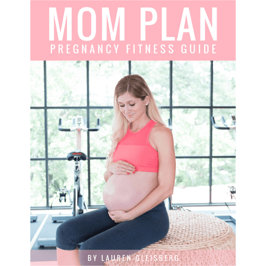 MOM PLAN: Pregnancy Fitness Plan