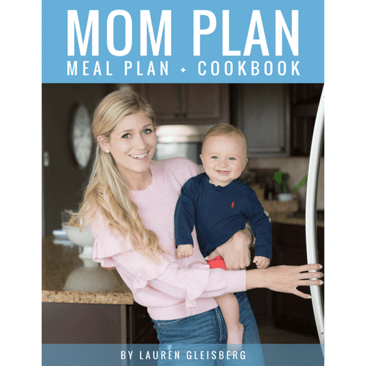 MOM PLAN: Pregnancy + Postpartum Meal Plan + Cookbook